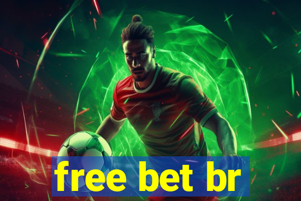 free bet br